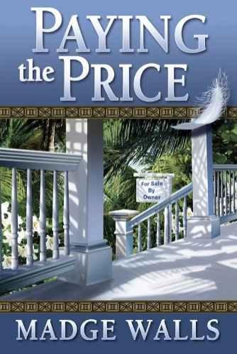Paying the Price by Madge T. Walls